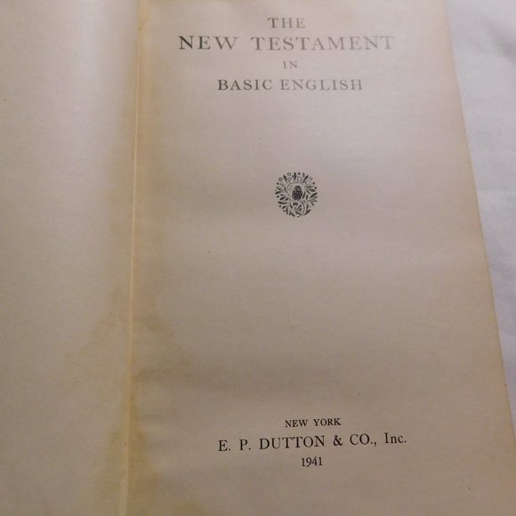 The New Testament in Basic English Hardcover Book Published by E. P. Dutton 1941 - Picture 3 of 9